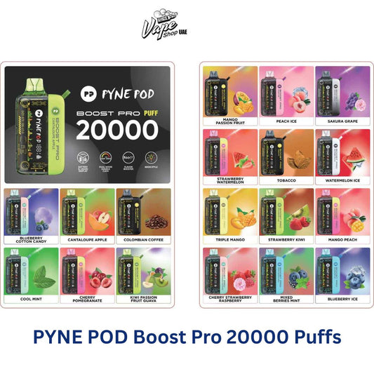 PYNE POD Boost Pro 20000 Puffs Disposable Vape in Dubai UAE